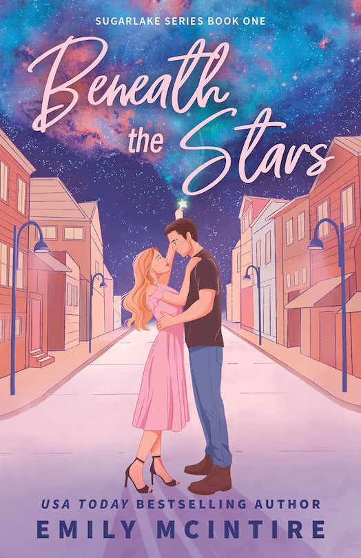 Beneath The Stars - Emily Mcintire