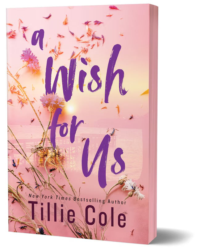 A Wish For Us (Deluxe Edition) - Tillie Cole