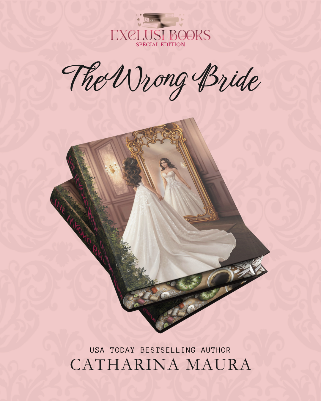 The Wrong Bride Special Edition Hardcover | Catharina Maura Romance Book