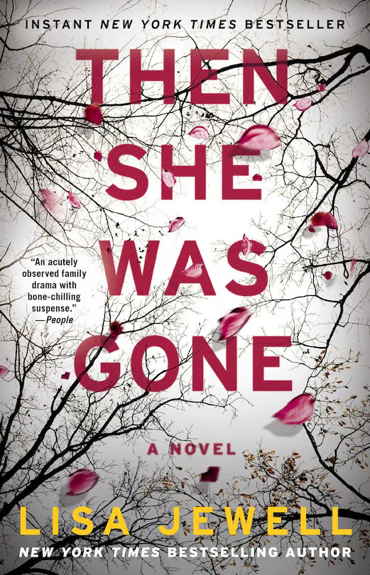 Then She Was Gone - Lisa Jewell