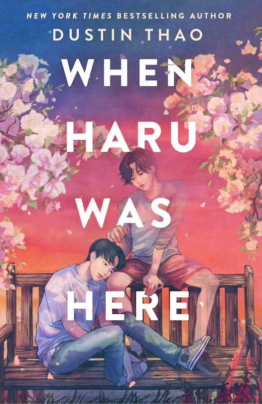 When Haru Was Here (SIGNED EDITION) - Dustin Thao