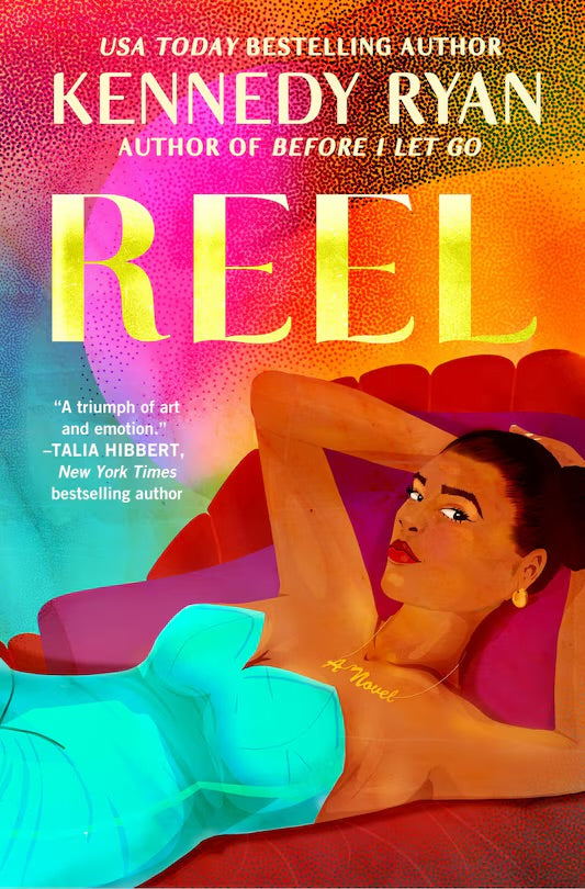 Reel - Kennedy Ryan